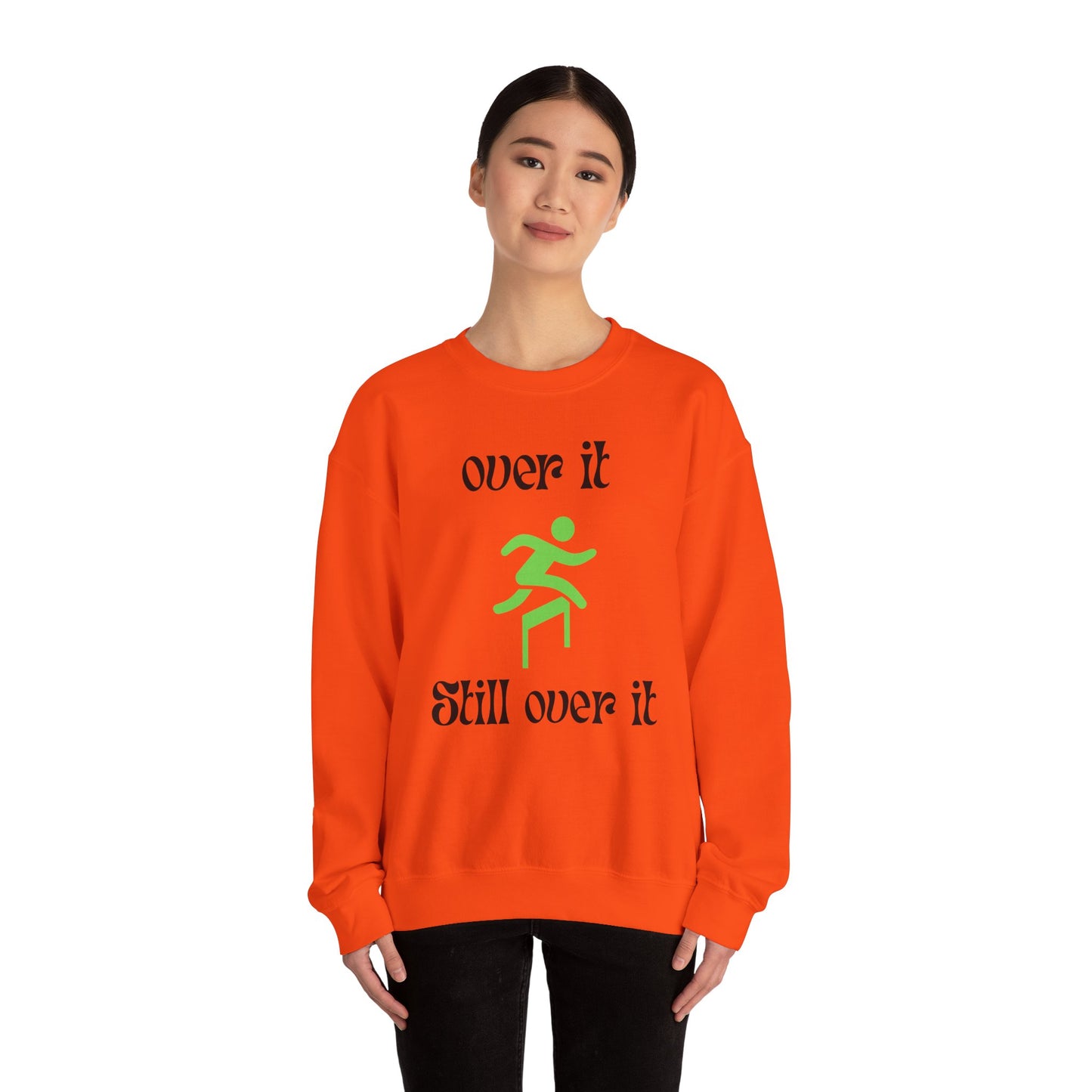 Unisex Heavy Blend Crewneck Sweatshirt - "Over It" Motivational Sweater for Relaxed Vibes, Comfortable Cozy Gift for Friends, Casual [...]