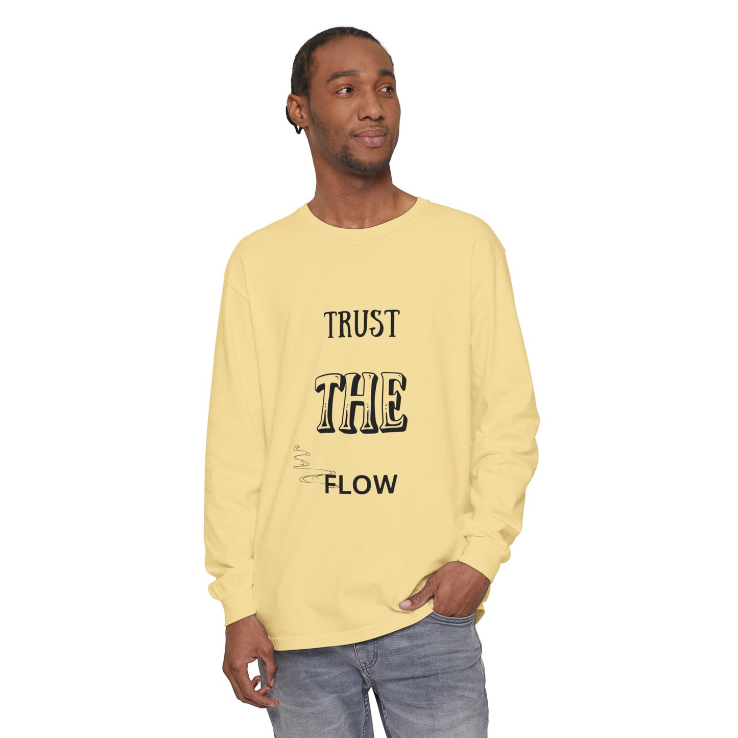 Trust the Flow Long Sleeve T-Shirt | Unisex Relaxed Tee, Motivational Shirt, Casual Wear, Gift for Creatives, Inspiration Clothing