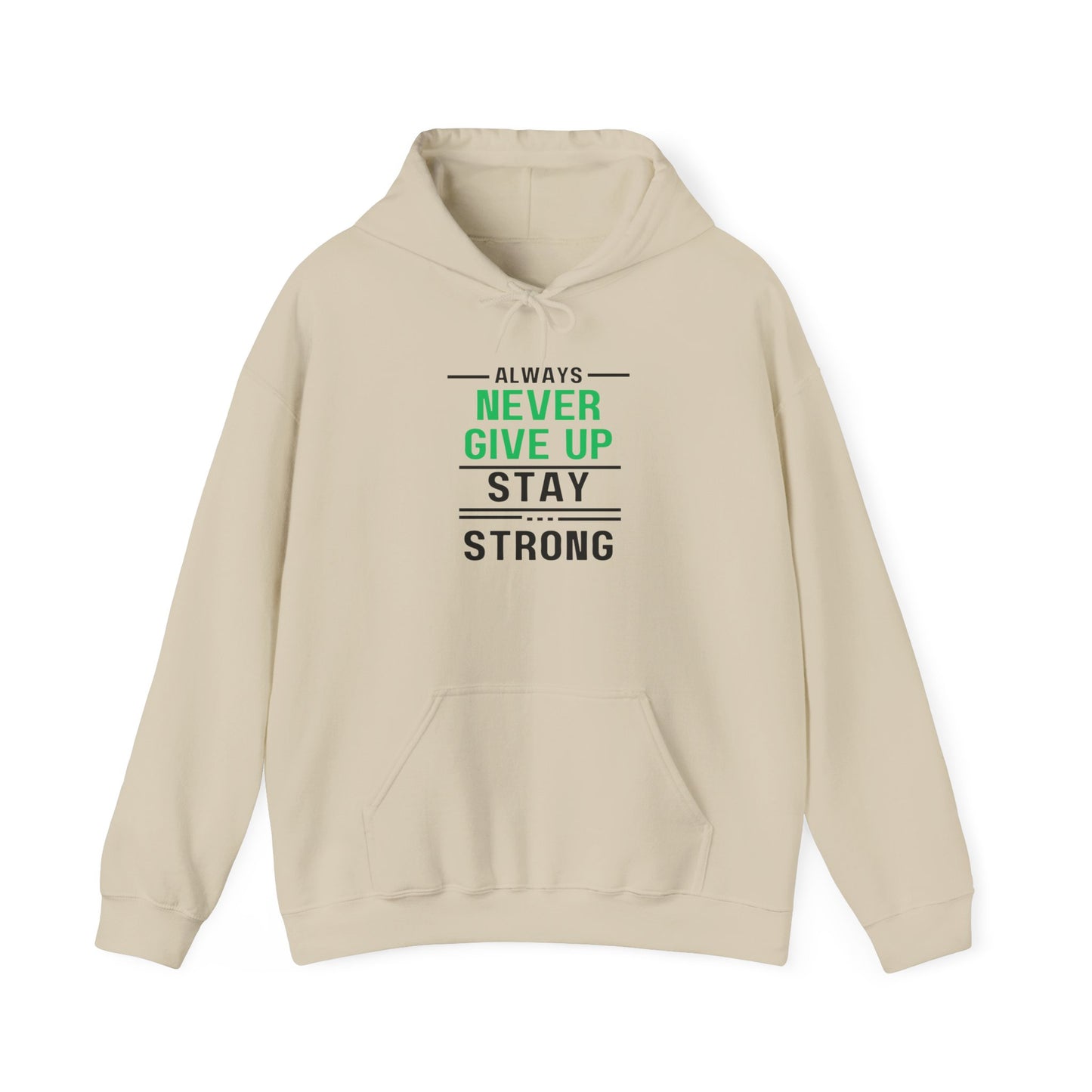 Always Stay Strong Motivational Hoodie - Perfect Gift, Inspirational Apparel, Comfortable Sweatshirt for Daily Wear, Fitness & Encouragement