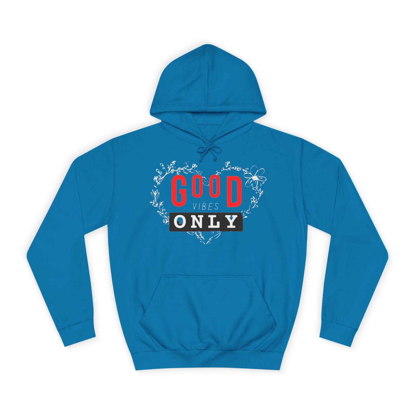 Good Vibes Only  Cozy Premium Hoodie for Everyday Positivity