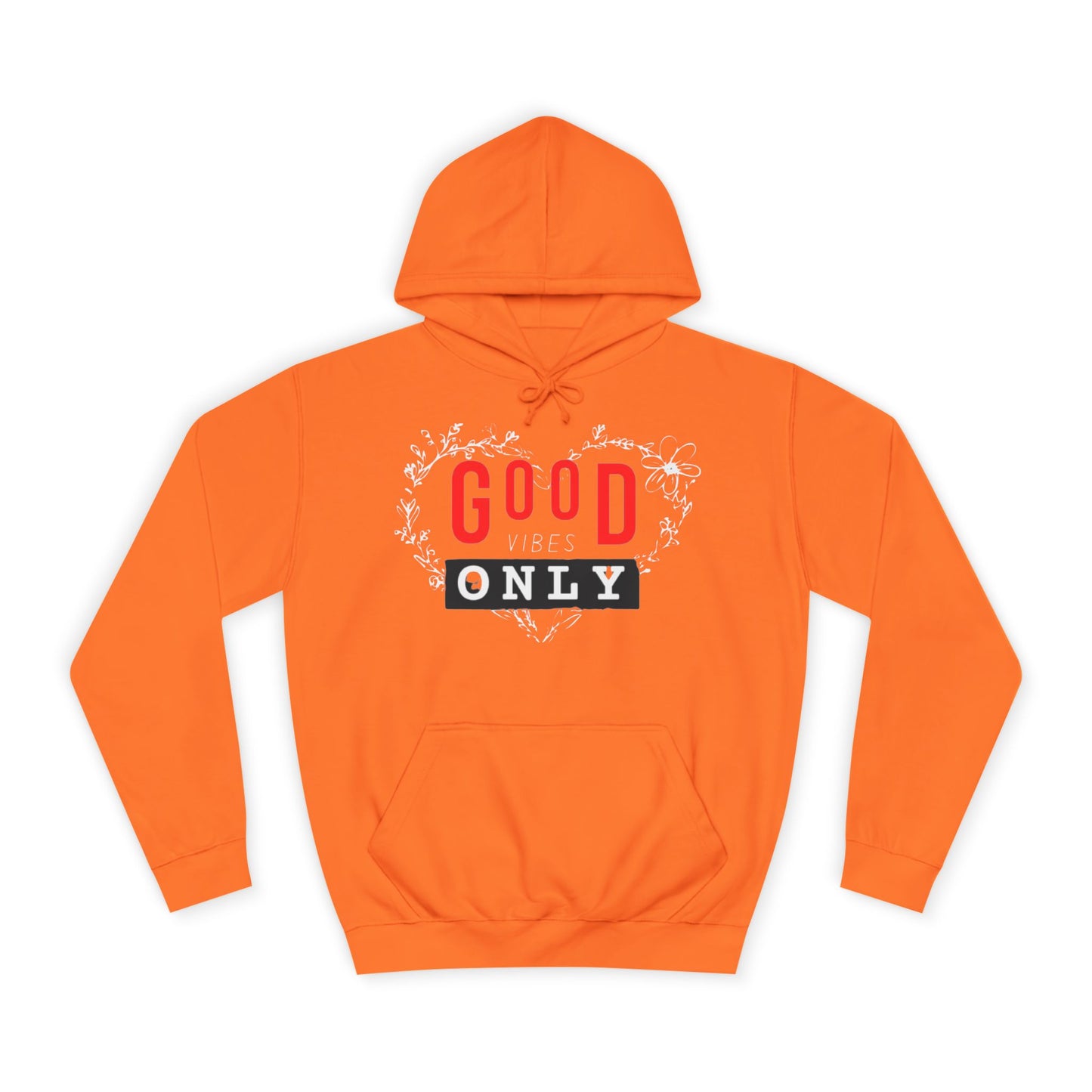 Good Vibes Only  Cozy Premium Hoodie for Everyday Positivity