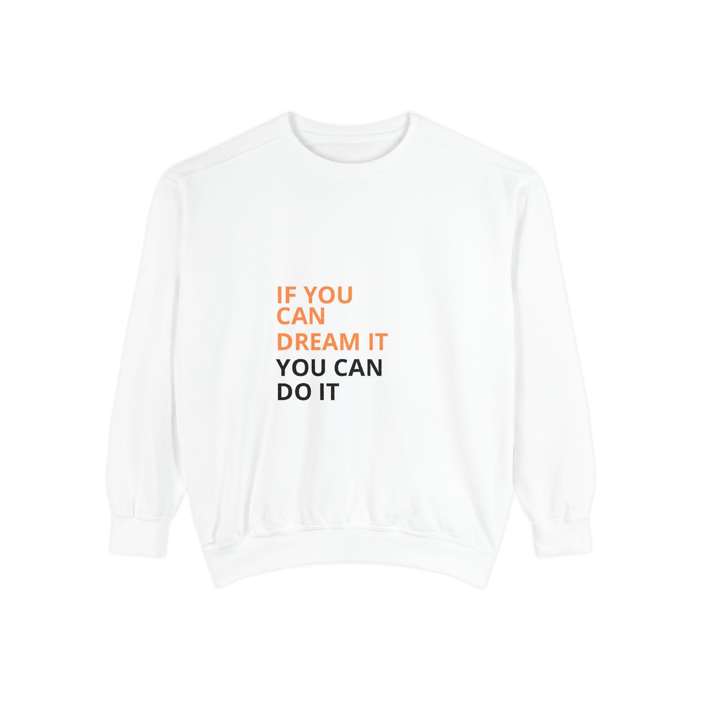 Inspirational Sweatshirt: Motivational Gift for Dreamers, Cozy Style, Unisex Pullover, Perfect for Everyday Wear, Ideal for Birthdays [...]