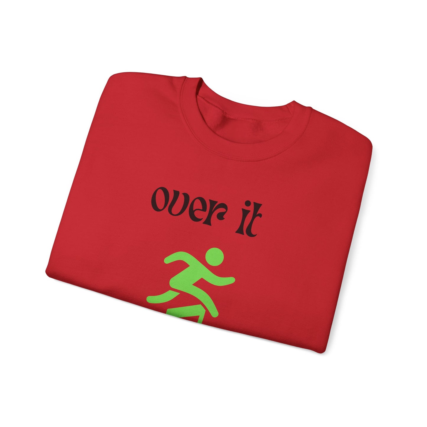 Unisex Heavy Blend Crewneck Sweatshirt - "Over It" Motivational Sweater for Relaxed Vibes, Comfortable Cozy Gift for Friends, Casual [...]