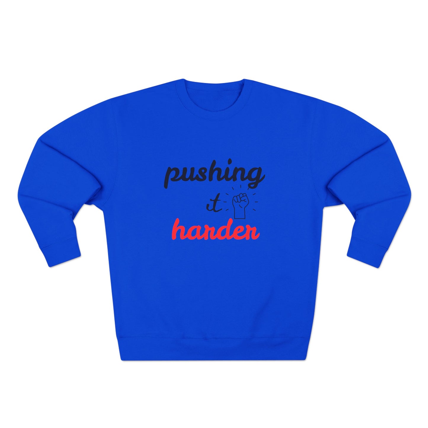Motivational Crewneck Sweatshirt - "Pushing It Harder" - Workout Gear, Athleisure, Casual Wear, Gift for Fitness Lovers, Encouragement [...]