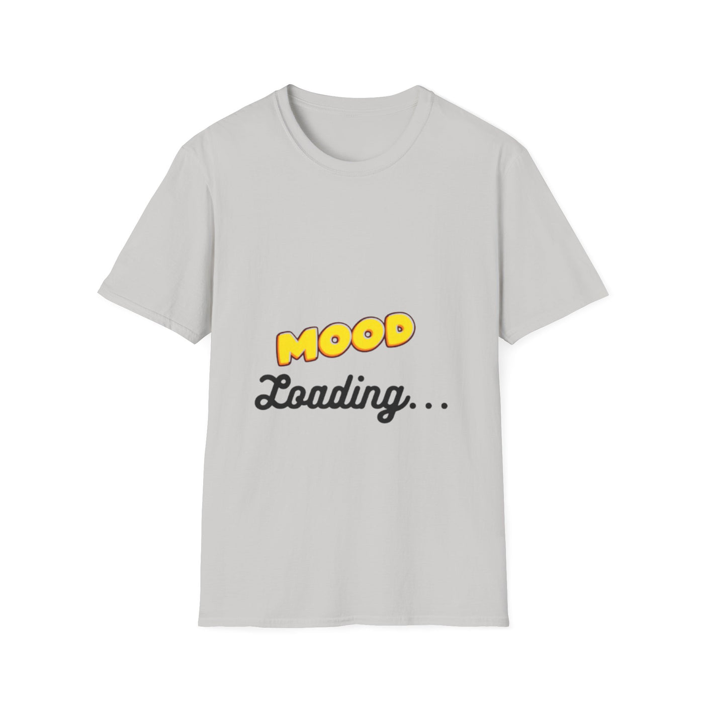 Mood Loading Unisex Softstyle T-Shirt, Funny Tee, Casual Wear, Gift for Friends, Relaxed Fit Tee, Trendy Graphic Shirt