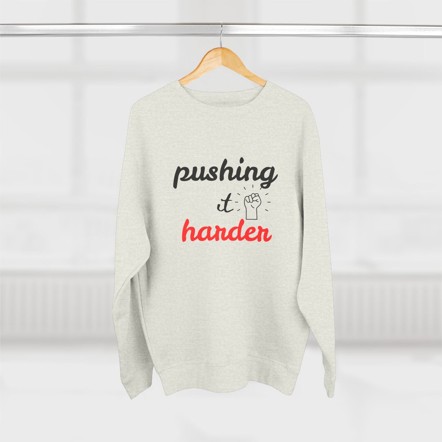 Motivational Crewneck Sweatshirt - "Pushing It Harder" - Workout Gear, Athleisure, Casual Wear, Gift for Fitness Lovers, Encouragement [...]