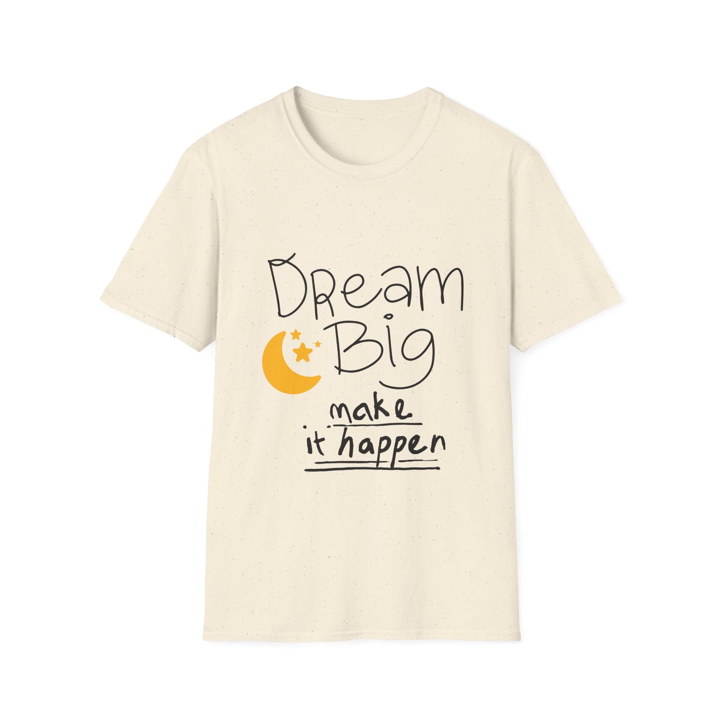 Dream Big Unisex Softstyle T-Shirt | Inspirational Tee for Motivation, Casual Wear, Gift for Dreamers, Birthday, Graduation