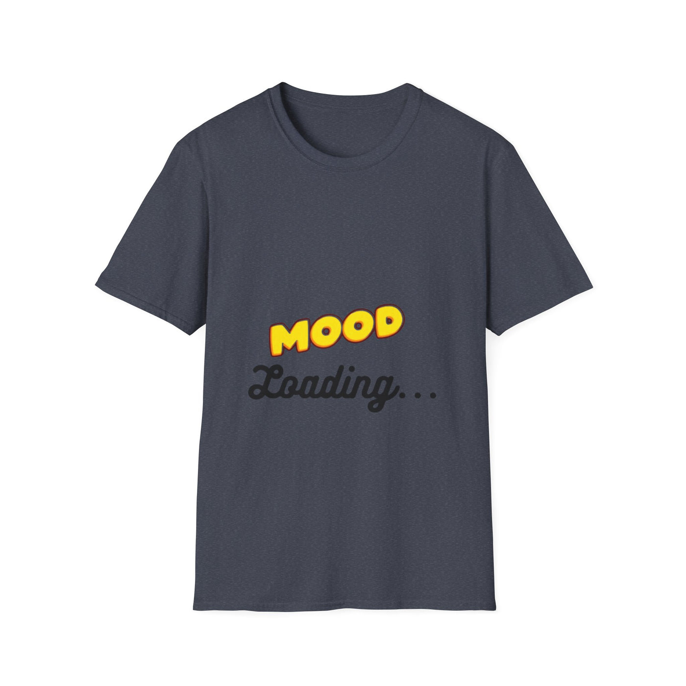 Mood Loading Unisex Softstyle T-Shirt, Funny Tee, Casual Wear, Gift for Friends, Relaxed Fit Tee, Trendy Graphic Shirt