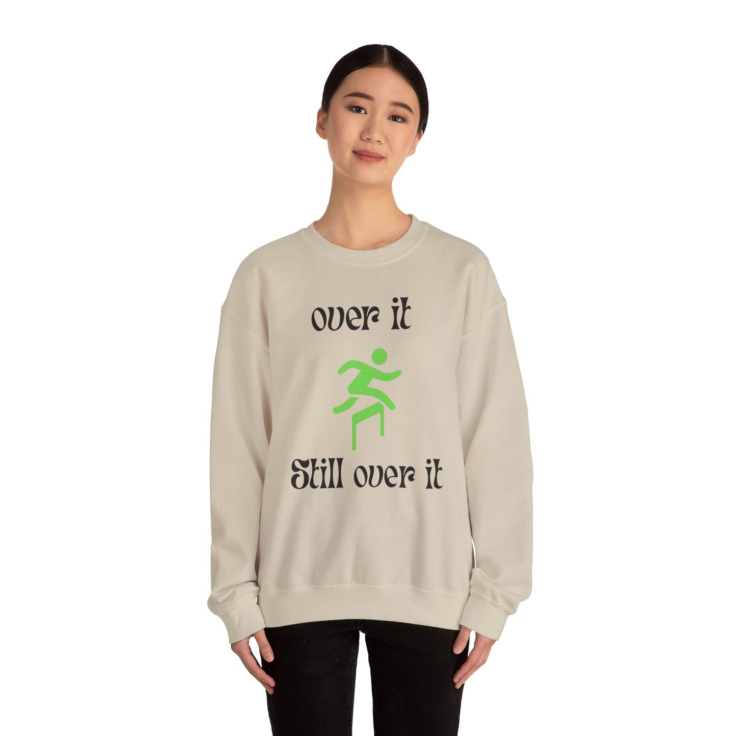 Unisex Heavy Blend Crewneck Sweatshirt - "Over It" Motivational Sweater for Relaxed Vibes, Comfortable Cozy Gift for Friends, Casual [...]
