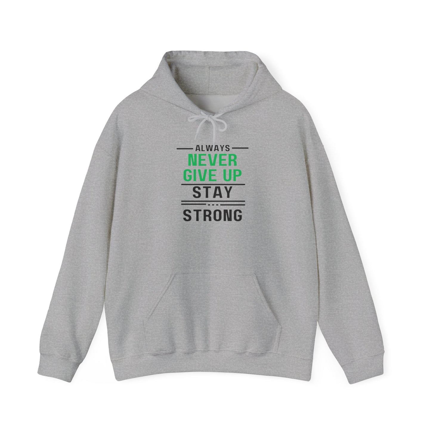 Always Stay Strong Motivational Hoodie - Perfect Gift, Inspirational Apparel, Comfortable Sweatshirt for Daily Wear, Fitness & Encouragement