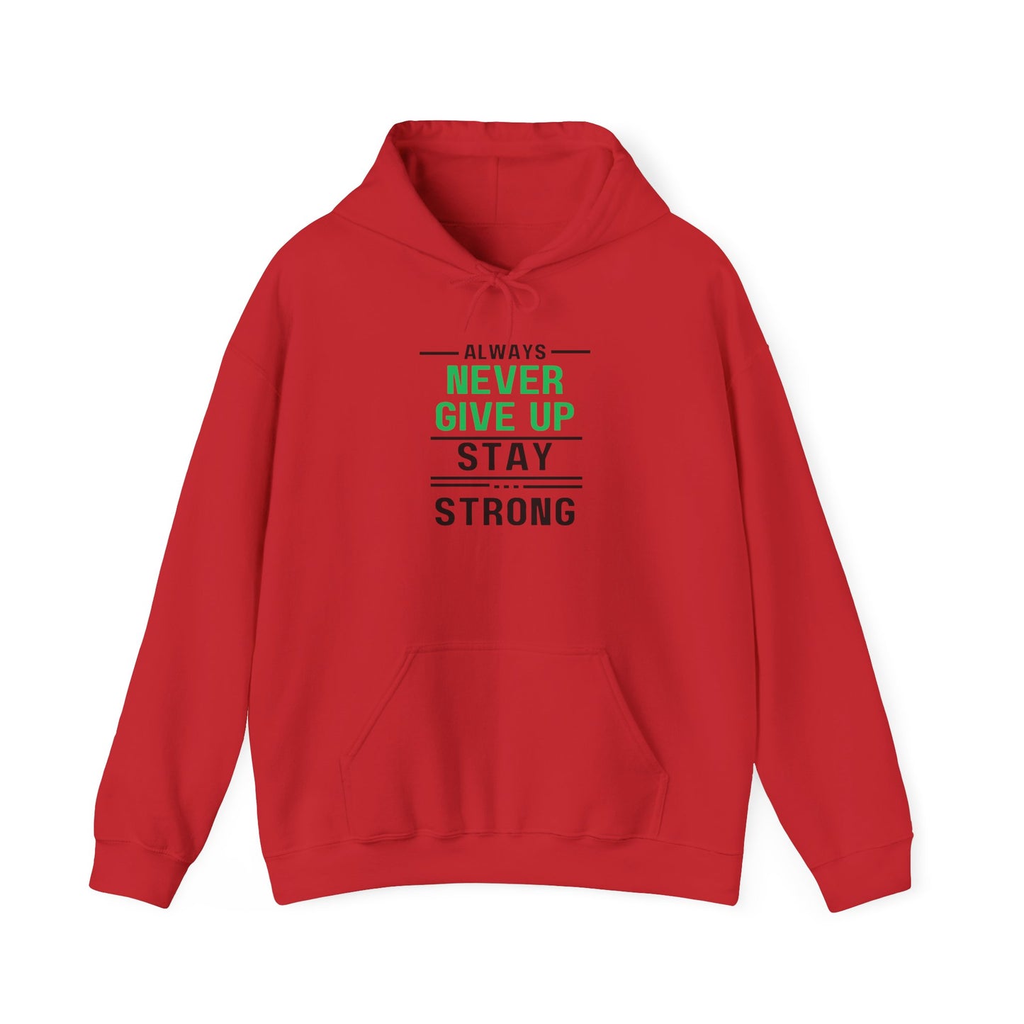 Always Stay Strong Motivational Hoodie - Perfect Gift, Inspirational Apparel, Comfortable Sweatshirt for Daily Wear, Fitness & Encouragement