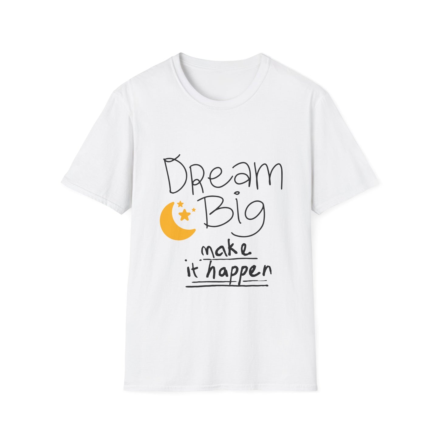 Dream Big Unisex Softstyle T-Shirt | Inspirational Tee for Motivation, Casual Wear, Gift for Dreamers, Birthday, Graduation