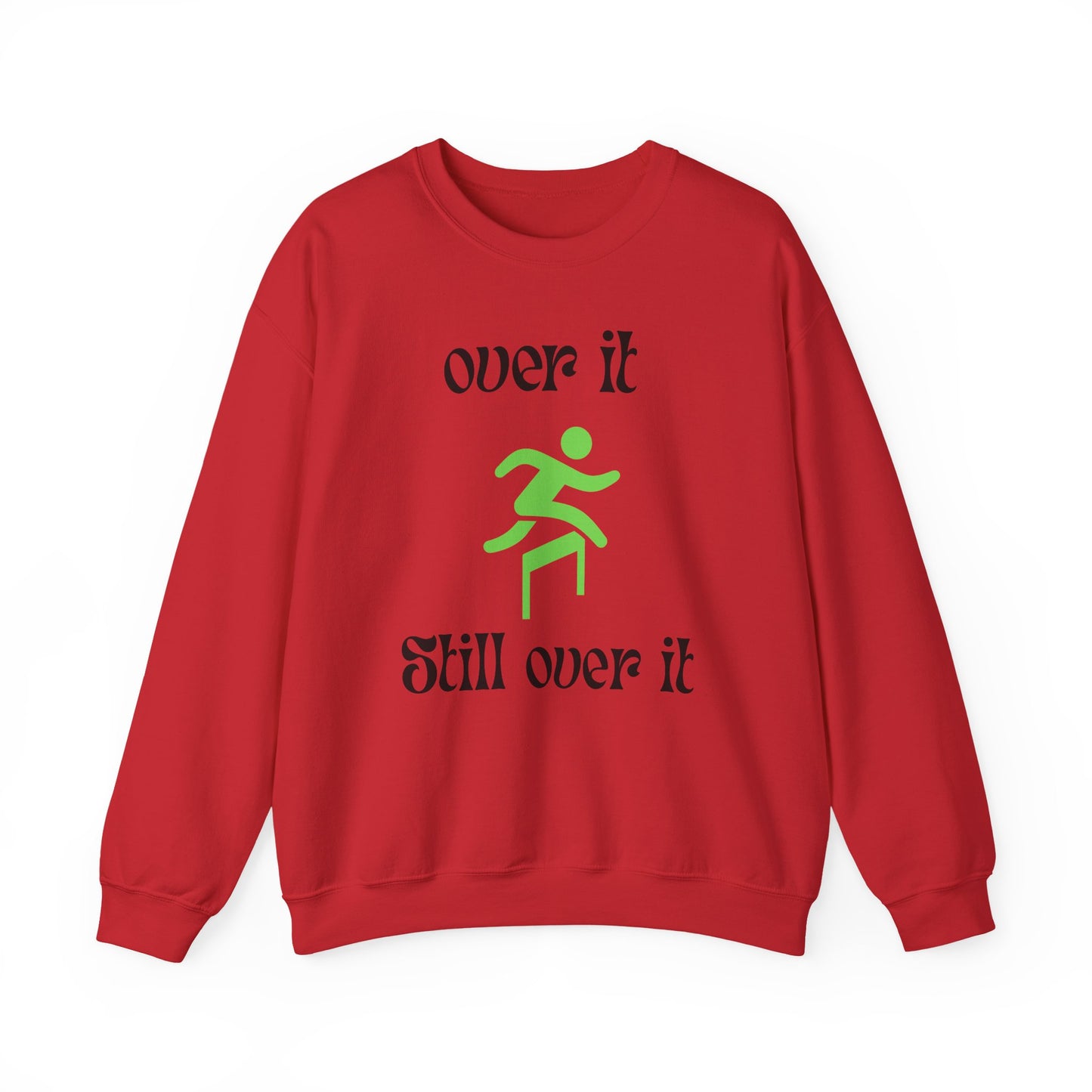 Unisex Heavy Blend Crewneck Sweatshirt - "Over It" Motivational Sweater for Relaxed Vibes, Comfortable Cozy Gift for Friends, Casual [...]