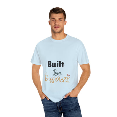 Inspirational Unisex T-Shirt: "Built Be Different" - Casual Wear, Gift for Friends, Motivational Apparel, Everyday Comfort, Unique Style