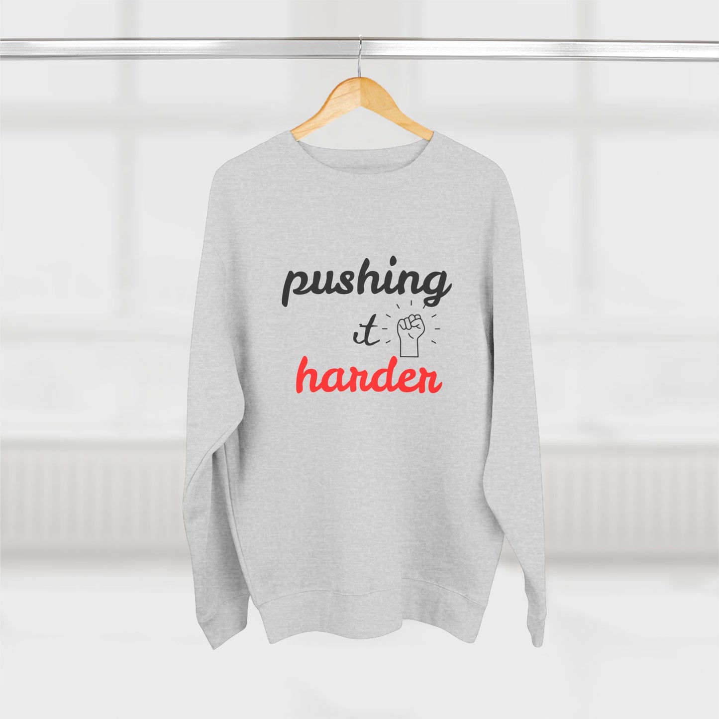 Motivational Crewneck Sweatshirt - "Pushing It Harder" - Workout Gear, Athleisure, Casual Wear, Gift for Fitness Lovers, Encouragement [...]