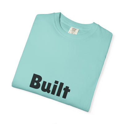 Inspirational Unisex T-Shirt: "Built Be Different" - Casual Wear, Gift for Friends, Motivational Apparel, Everyday Comfort, Unique Style