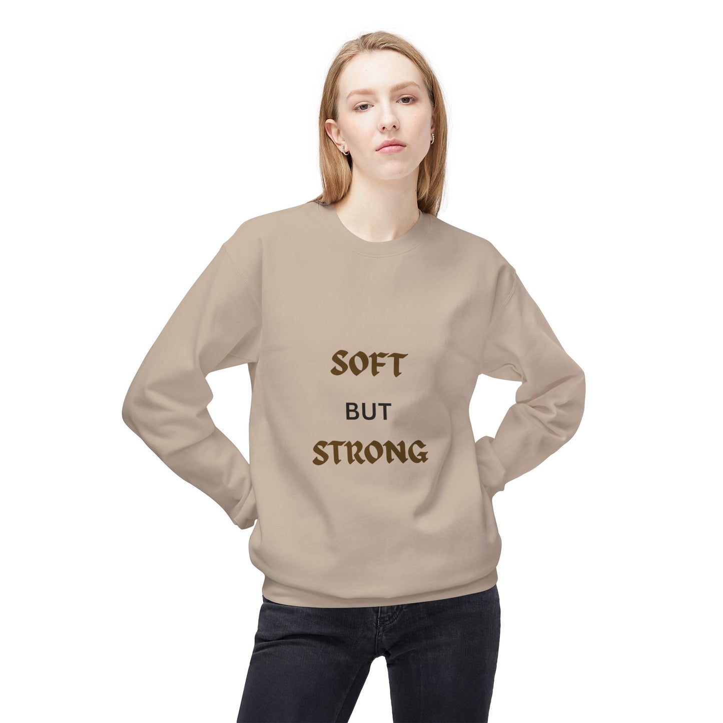 Soft but Strong Sweatshirt - Unisex Cozy Crewneck, Inspirational Gift, Casual Wear, Fitness Clothing, Comfy Layer