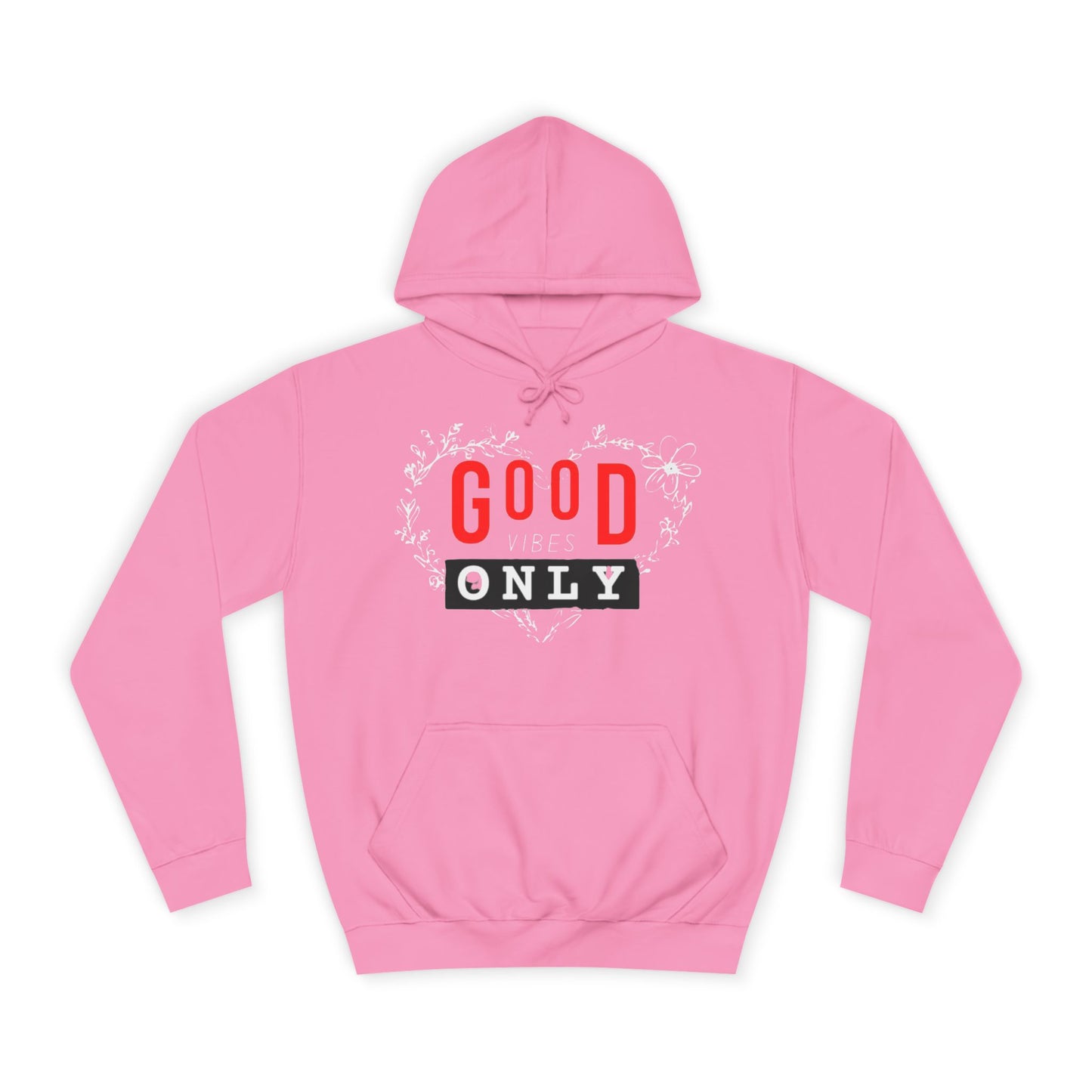 Good Vibes Only  Cozy Premium Hoodie for Everyday Positivity