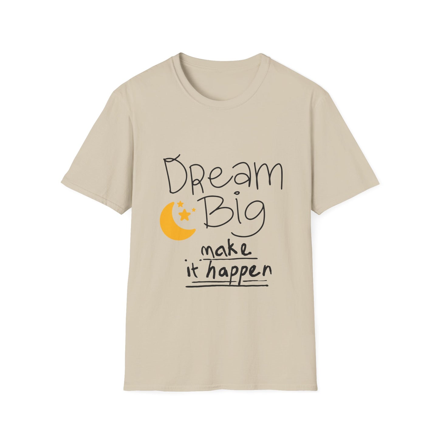Dream Big Unisex Softstyle T-Shirt | Inspirational Tee for Motivation, Casual Wear, Gift for Dreamers, Birthday, Graduation