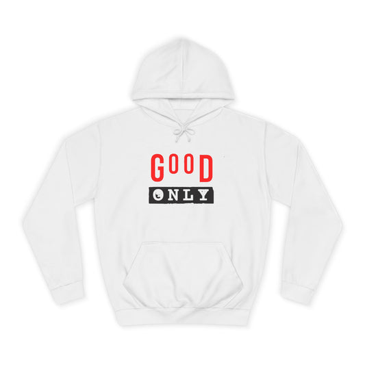 Good Vibes Only  Cozy Premium Hoodie for Everyday Positivity