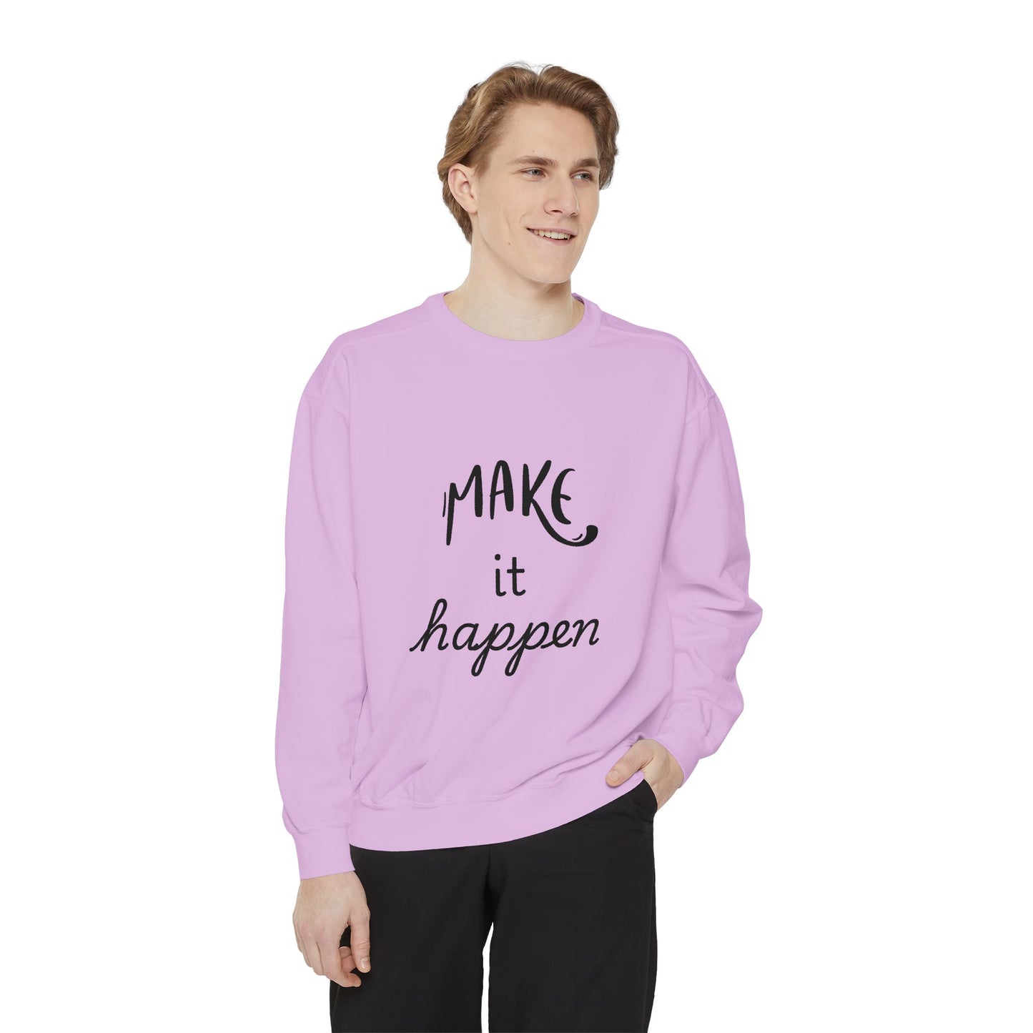 Motivational Sweatshirt for Comfort & Style, Make It Happen Unisex Garment-Dyed Sweatshirt, Inspirational Gift, Casual Lounge Wear, [...]