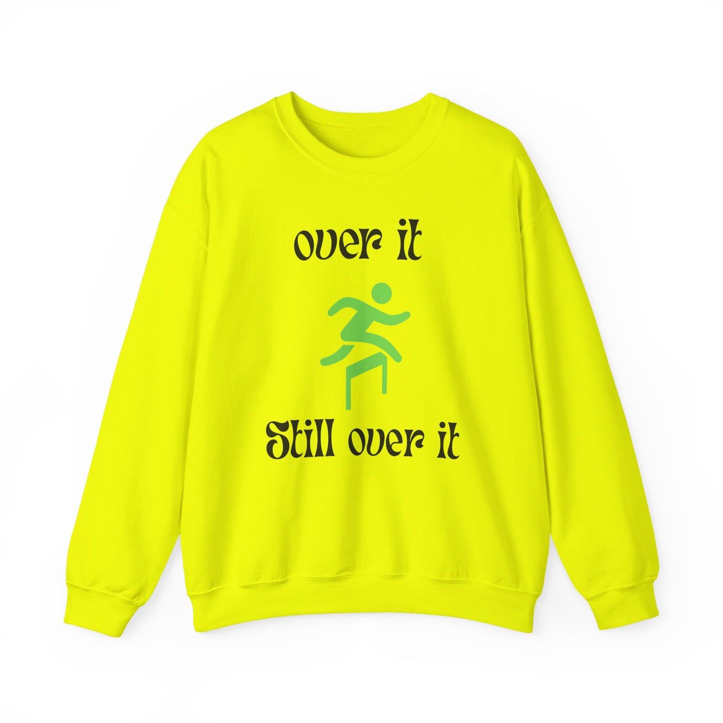 Unisex Heavy Blend Crewneck Sweatshirt - "Over It" Motivational Sweater for Relaxed Vibes, Comfortable Cozy Gift for Friends, Casual [...]