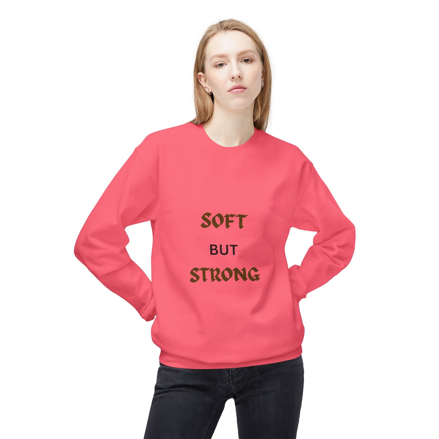 Soft but Strong Sweatshirt - Unisex Cozy Crewneck, Inspirational Gift, Casual Wear, Fitness Clothing, Comfy Layer