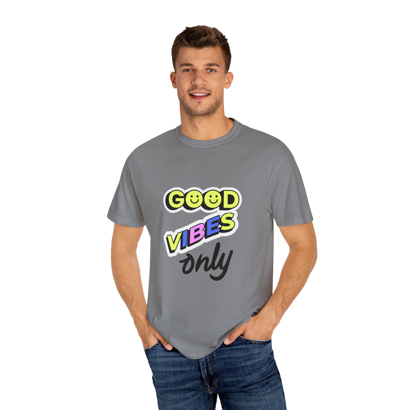 Good Vibes Only Garment-Dyed T-Shirt, Unisex Graphic Tee, Summer Fashion, Festival Outfit, Chill Casual Wear