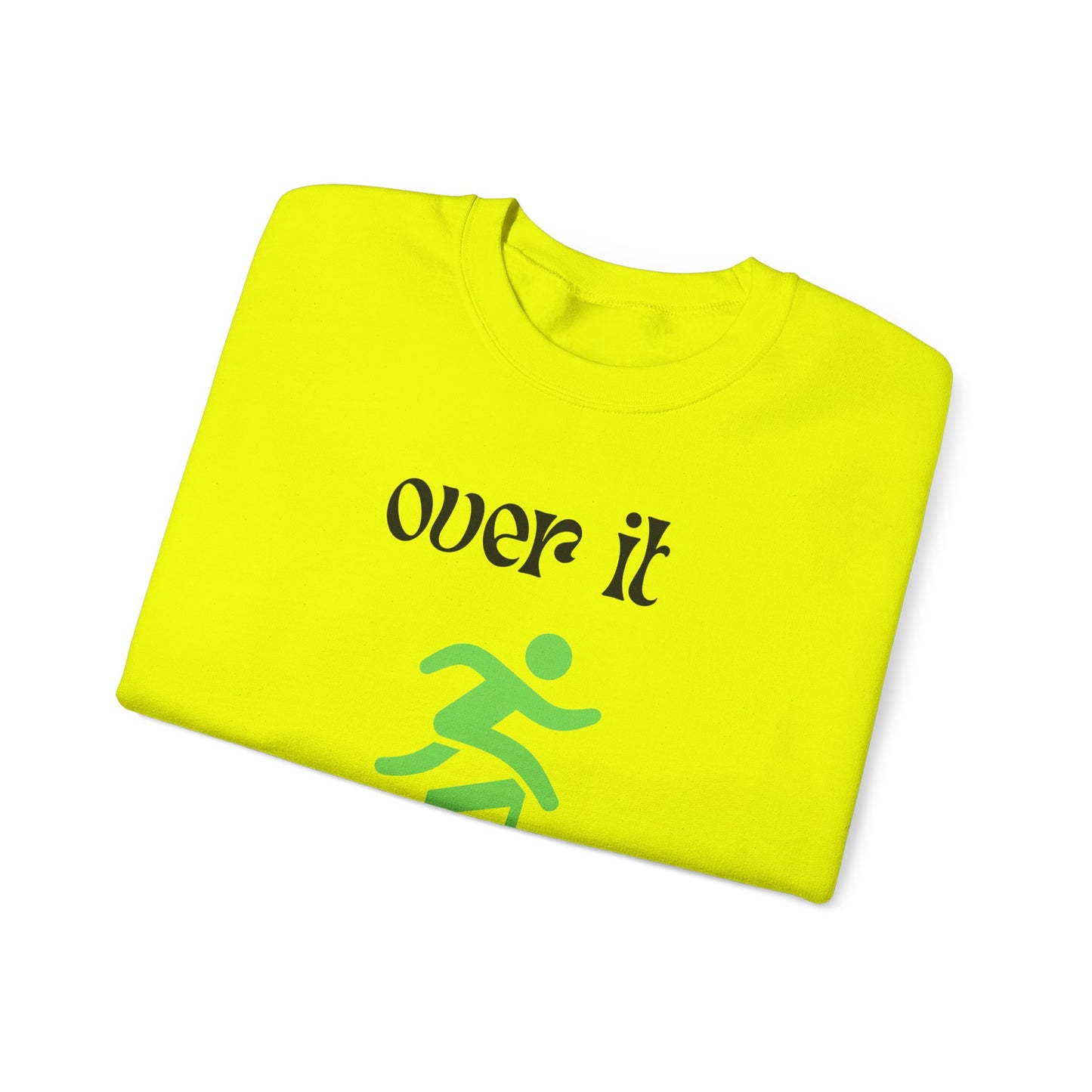 Unisex Heavy Blend Crewneck Sweatshirt - "Over It" Motivational Sweater for Relaxed Vibes, Comfortable Cozy Gift for Friends, Casual [...]