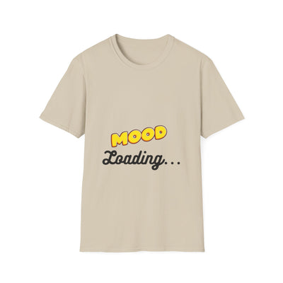 Mood Loading Unisex Softstyle T-Shirt, Funny Tee, Casual Wear, Gift for Friends, Relaxed Fit Tee, Trendy Graphic Shirt