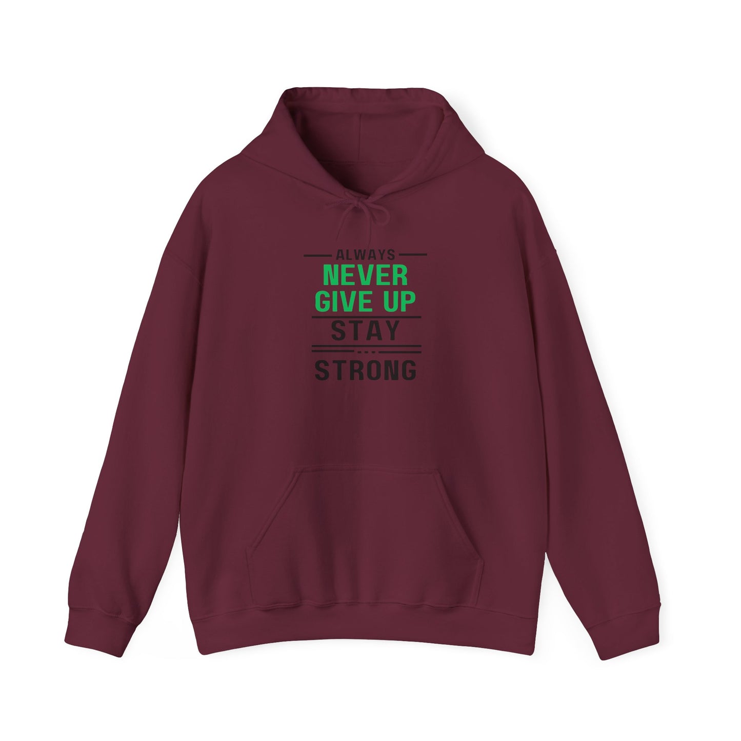 Always Stay Strong Motivational Hoodie - Perfect Gift, Inspirational Apparel, Comfortable Sweatshirt for Daily Wear, Fitness & Encouragement