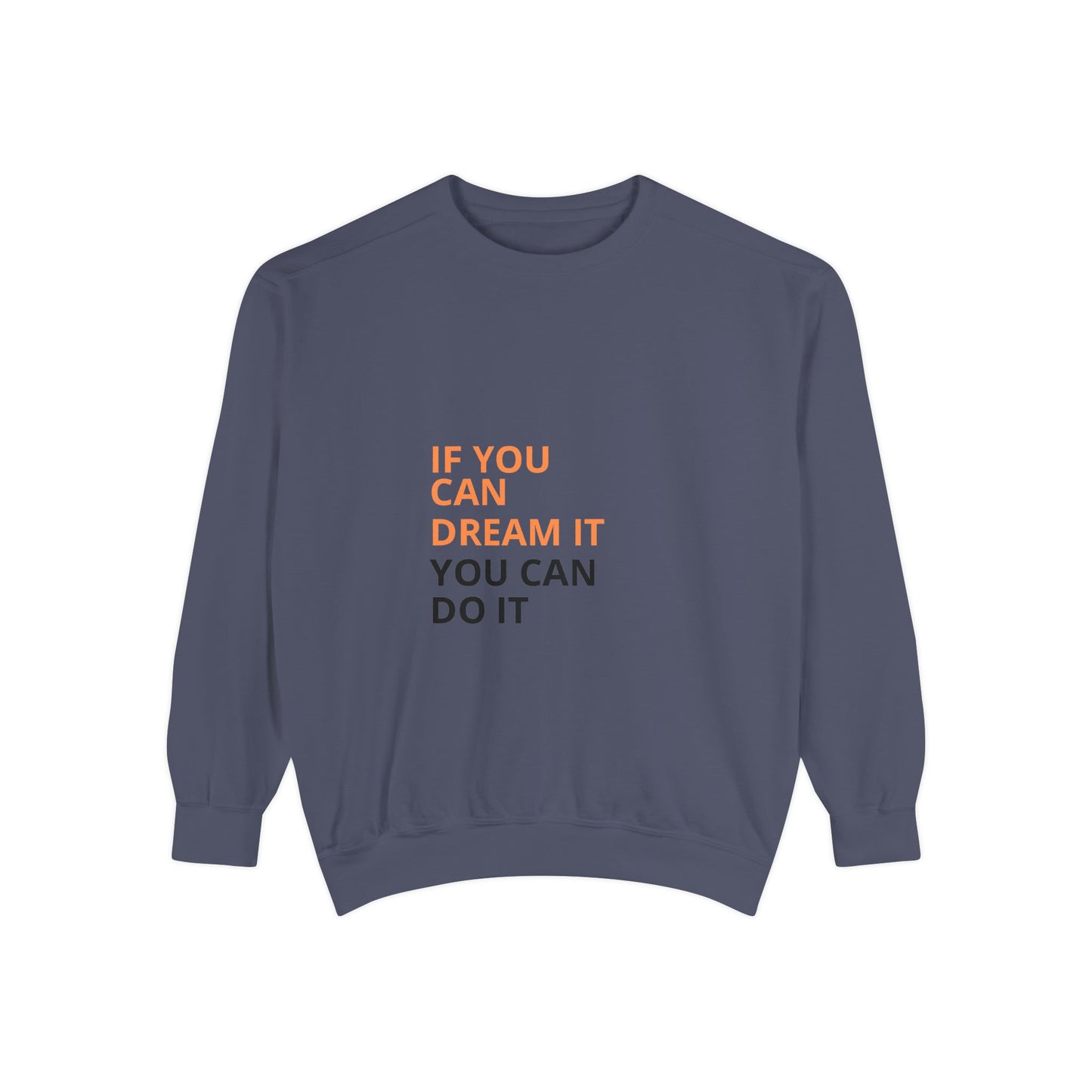 Inspirational Sweatshirt: Motivational Gift for Dreamers, Cozy Style, Unisex Pullover, Perfect for Everyday Wear, Ideal for Birthdays [...]