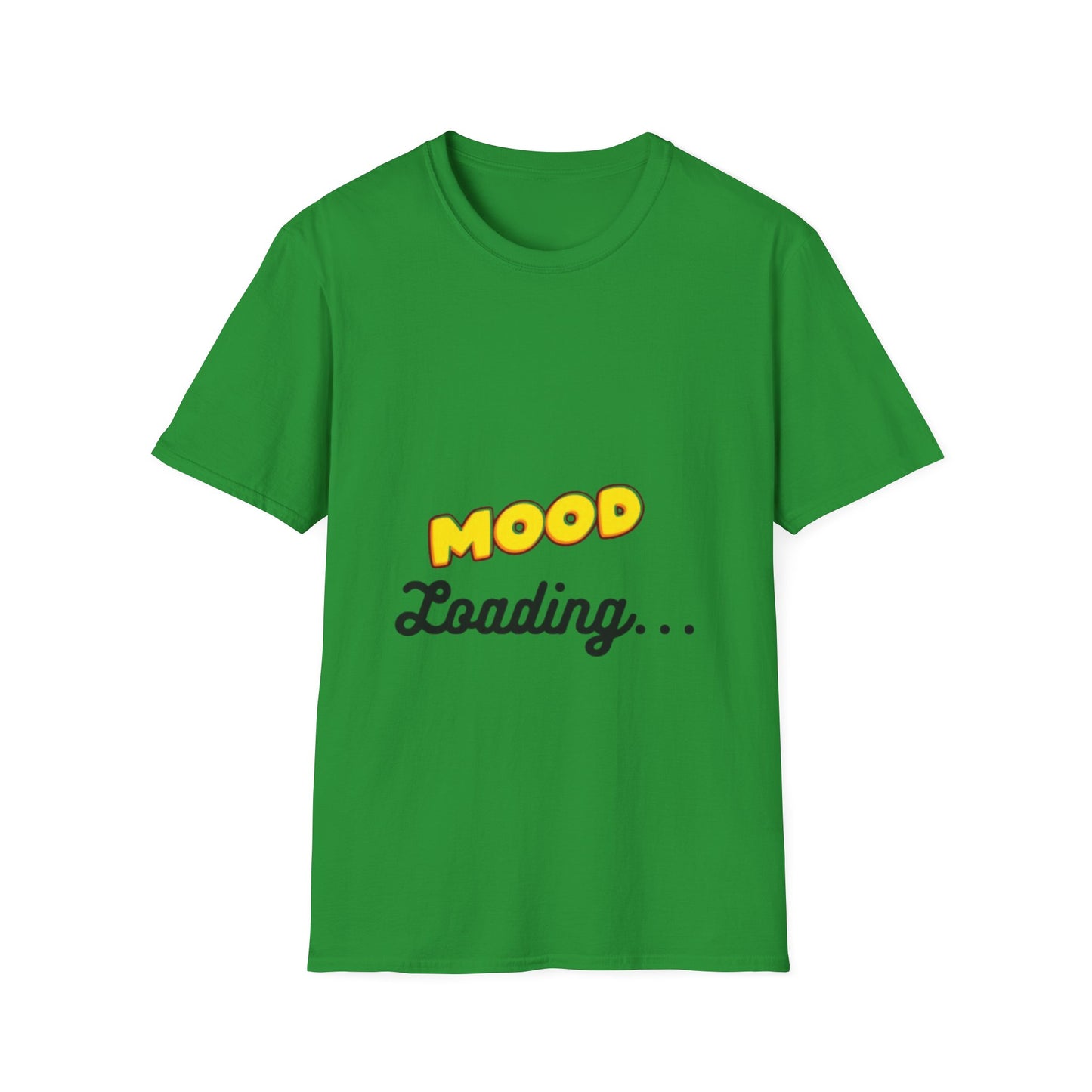 Mood Loading Unisex Softstyle T-Shirt, Funny Tee, Casual Wear, Gift for Friends, Relaxed Fit Tee, Trendy Graphic Shirt