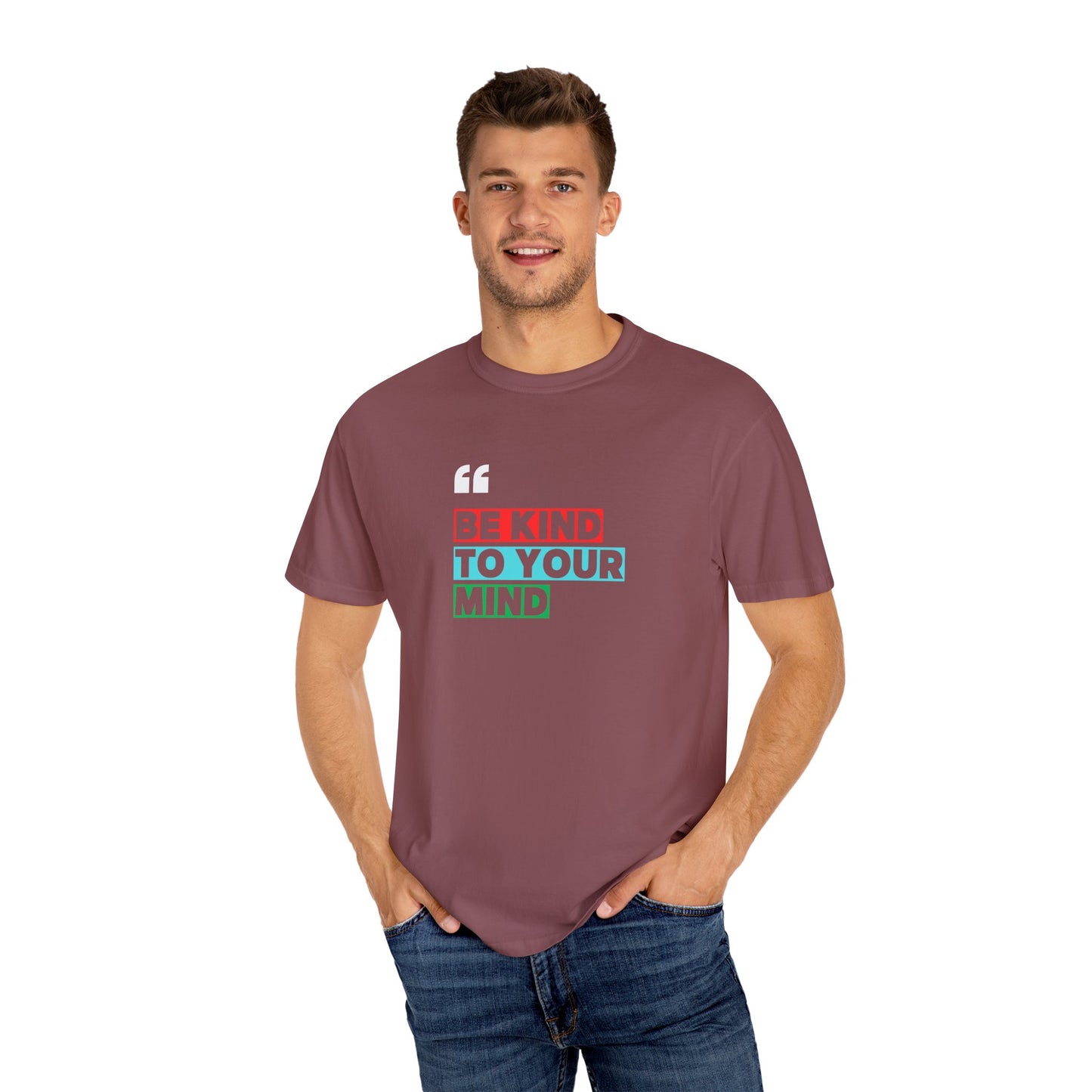 Be Kind To Your Mind T-Shirt, Motivational Unisex Tee, Mindfulness Apparel, Mental Health Awareness Shirt, Gift for Friends