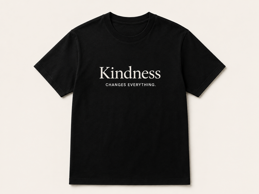 KINDNESS CHANGES EVERYTHING TEE